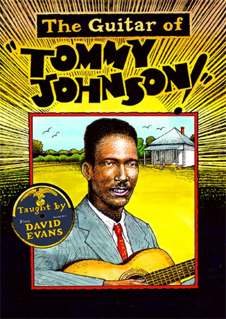 The Guitar Of Tommy Johnson